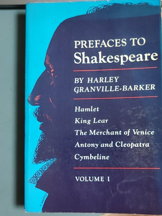 莎士比亚作品系列 - Prefaces to Shakespeare (Volume I)