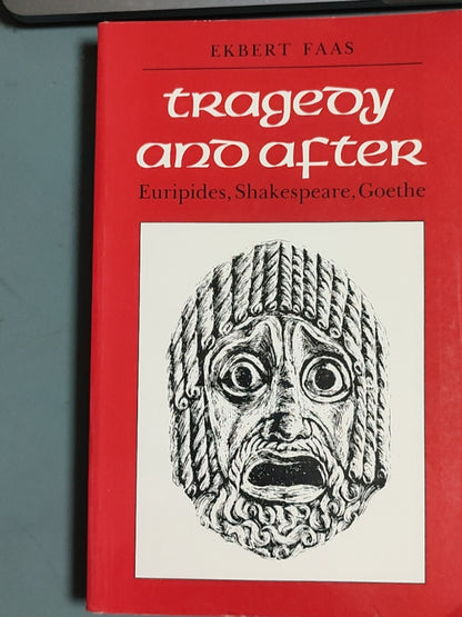莎士比亚作品系列 - Tragedy and After: Euripides, Shakespeare, Goethe