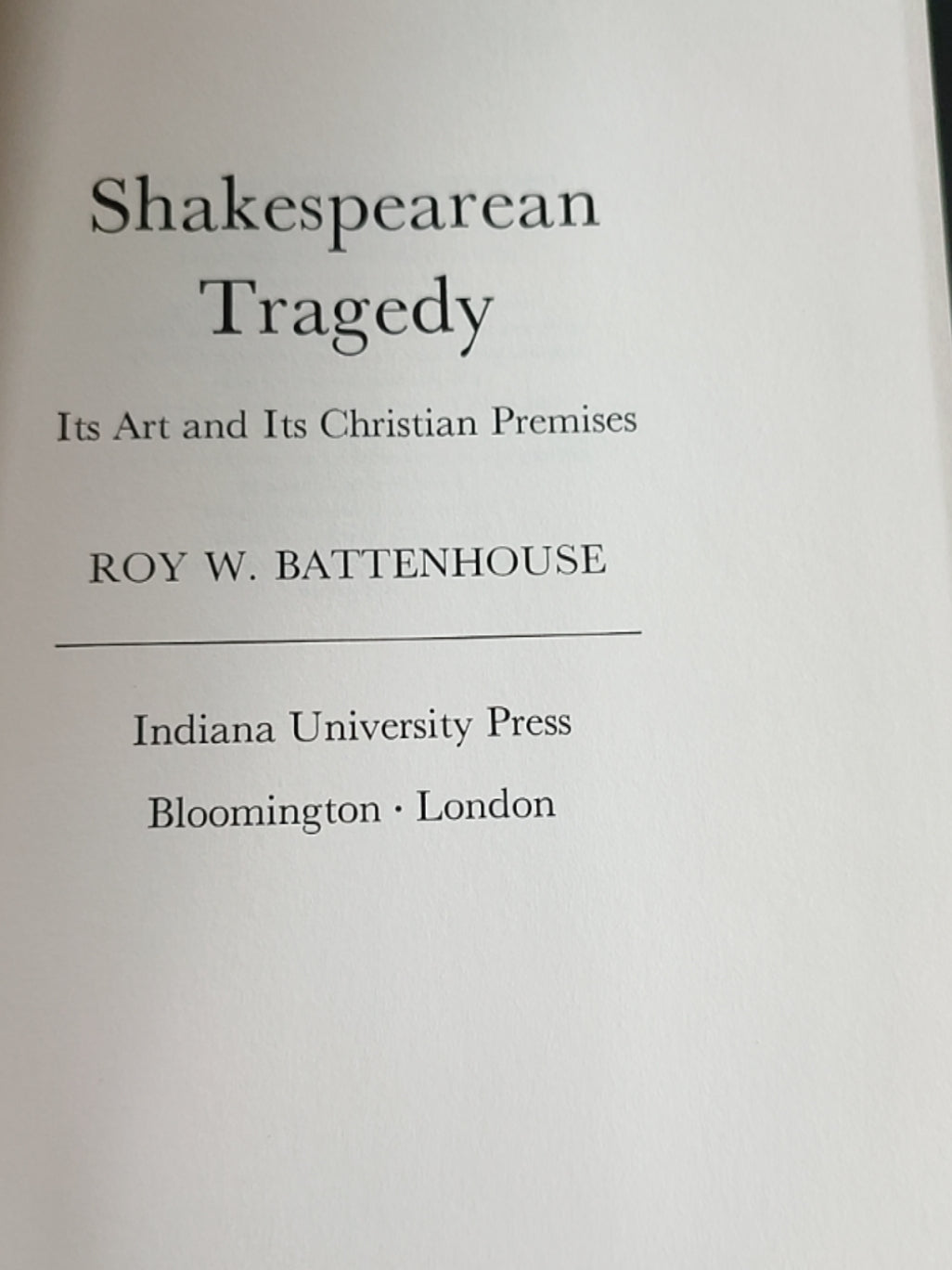 莎士比亚作品系列 - Shakespearean Tragedy: Its Art and Its Christian Premises