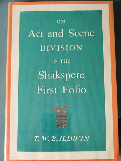 莎士比亚作品系列 - On Act and Scene Division in the Shakspere First Folio