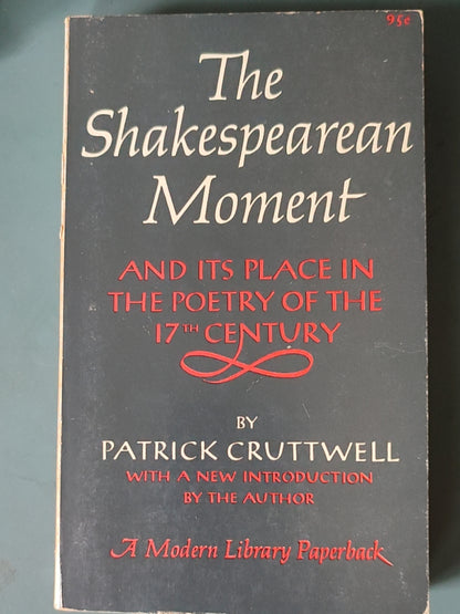 莎士比亚作品系列 - The Shakespearean Moment and its Place in the Poetry of the 17th Century - ¥99.00