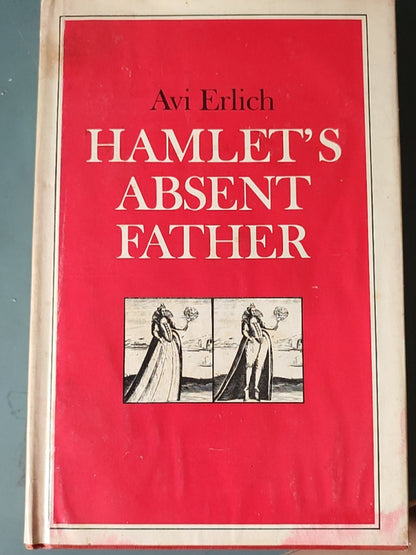 莎士比亚作品系列 - Hamlet's Absent Father