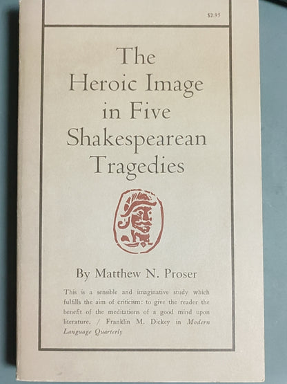 莎士比亚作品系列 - The Heroic Image in Five Shakespearean Tragedies