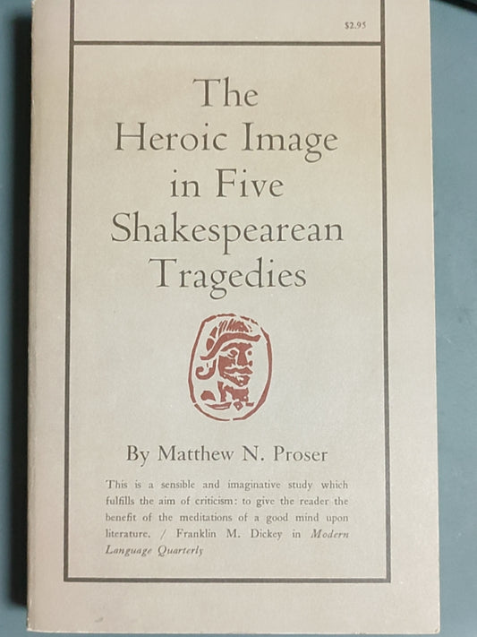 莎士比亚作品系列 - The Heroic Image in Five Shakespearean Tragedies