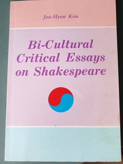 莎士比亚作品系列 - Bi-Cultural Critical Essays on Shakespeare