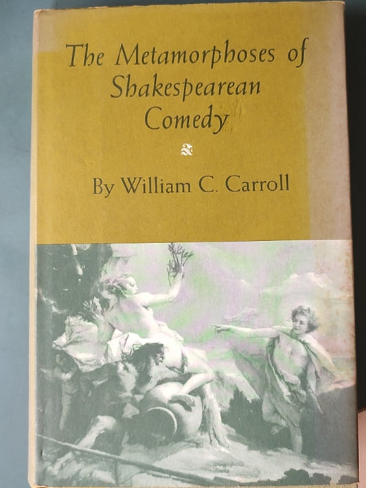 莎士比亚作品系列 - The Metamorphoses of Shakespearean Comedy