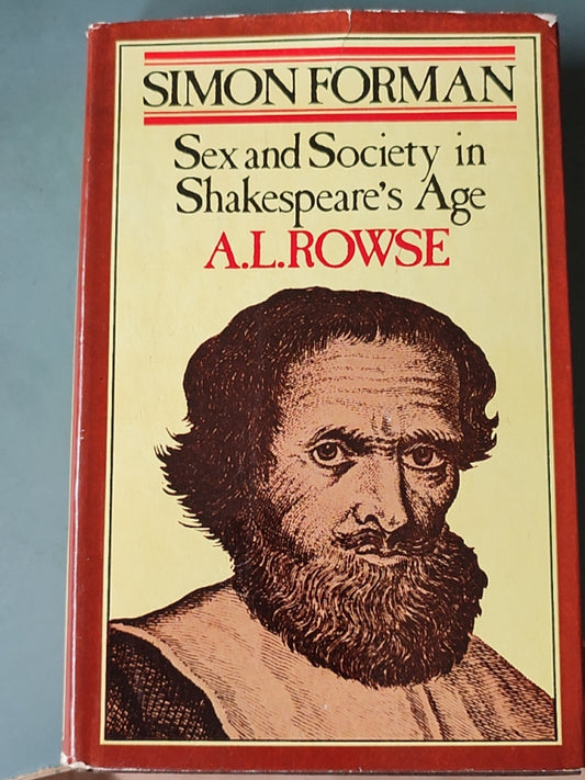 莎士比亚作品系列 - Simon Forman: Sex and Society in Shakespeare's Age