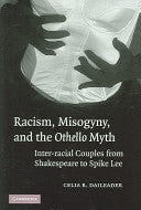 莎士比亚作品系列 - Racism, Misogyny, and the Othello Myth